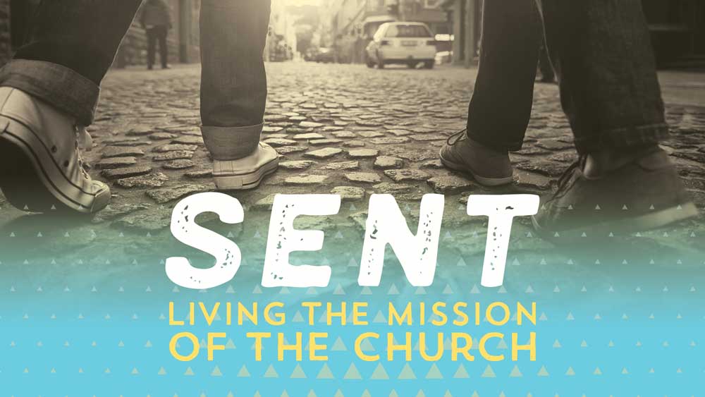 SENT: Living the Mission of the Church